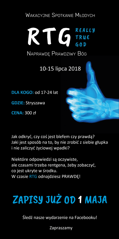 WAKACYJNE SPOTKANIE MŁODYCH - RTG - REALLY TRUE GOD