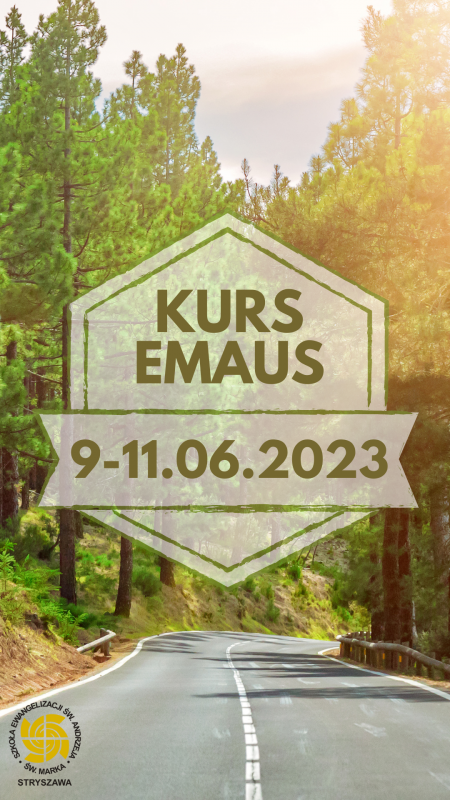 Kurs Emaus - 9-11.06.2023